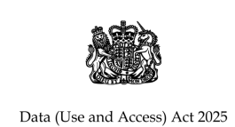 UK - Data (Use and Access) Act 2025